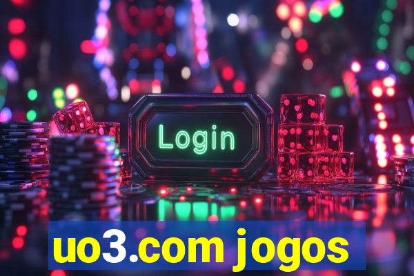 uo3.com jogos